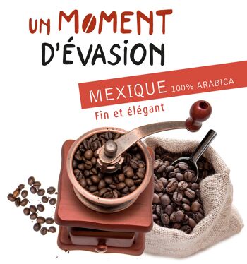 Café bio"Un Moment d’Évasion, MEXIQUE - 5 KG GRAINS VRAC