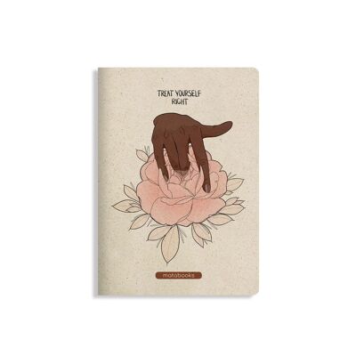 Notebook - Tara "Treat yourself right"