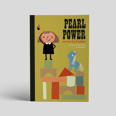 Livre d'images pour enfants Pearl Power et le problème des jouets