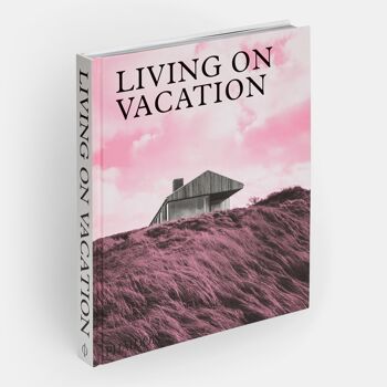 Vivre en vacances : des maisons contemporaines pour une vie tranquille 1