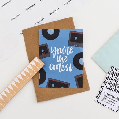 You're The Coolest Brush Lettering Card