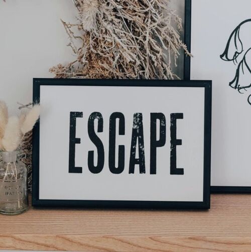 Vintage Letterpress Print - Escape