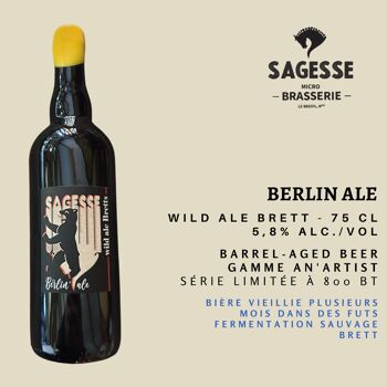 Berlin'Ale - Wild Ale Brett - Barrel Aged Beer  - 5,8 ° Alc - 75 Cl