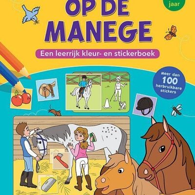 Deltas Op de manege Een leerrijk kleur- en stickerboek 6-8j.