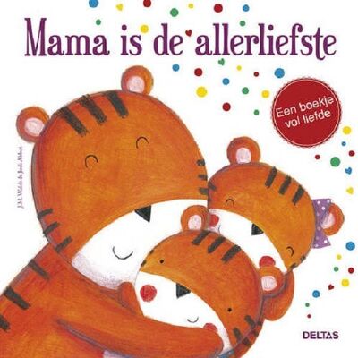 Deltas Mama is de allerliefste