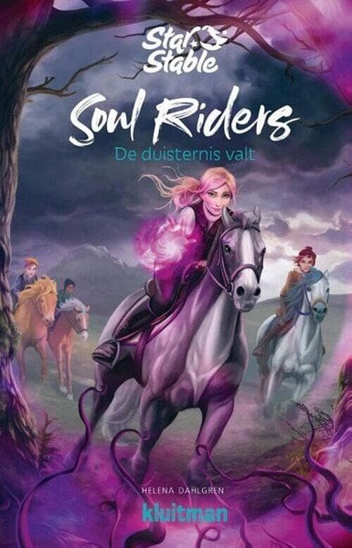 Kluitman Soul Riders De duisternis valt,Serie : Star Stable