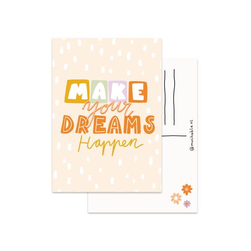 Ansichtkaart quote make your dreams happen