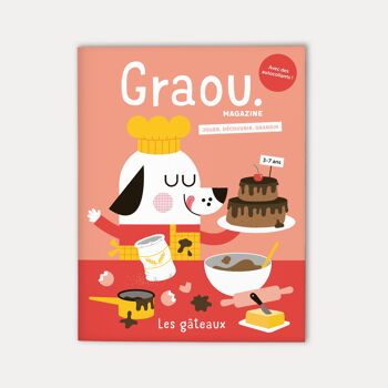 Magazine Graou 3 - 7 ans, N° Les Gâteaux 1