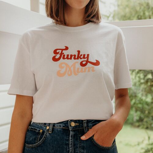 T-shirt Funky Mum - blanc