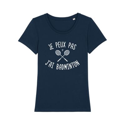 TSHIRT NAVY JE PEUX PAS J'AI BADMINTON femme