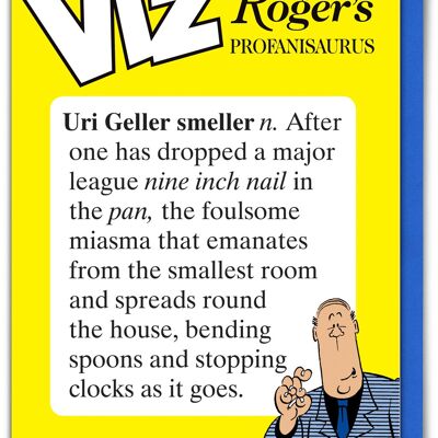 Uri Geller Smeller Viz Roger's Profanisaurus Funny Birthday Card