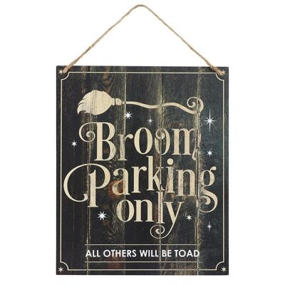 Broom Parking Only Panneau suspendu en MDF