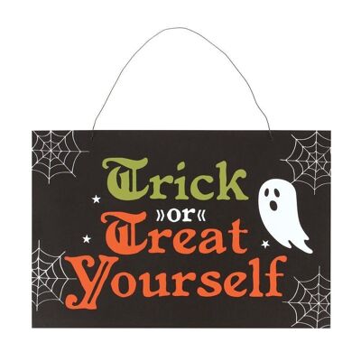 Trick or Treat Yourself Schild zum Aufhängen