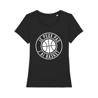 BLACK TSHIRT I CAN NOT I HAVE BASKET woman