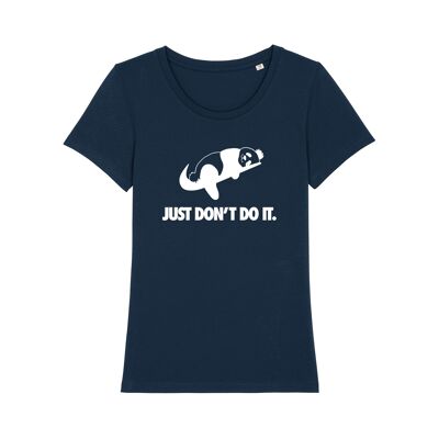 TSHIRT NAVY JUST DON'T DO IT femme