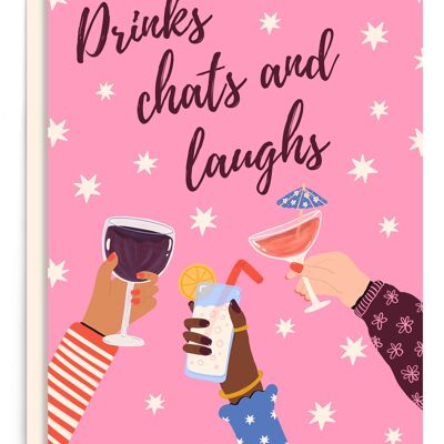 Drinks Chats Laughs