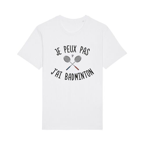 Tshirt blanc je peux pas j'ai badminton