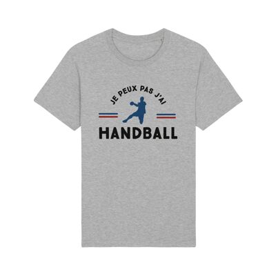 HOT GRAY TSHIRT I CAN'T HAVE HANDBALL