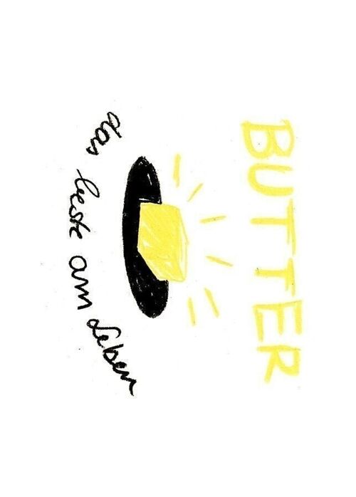 Postkarte - Butter - das Beste am Leben

| Grußkarte