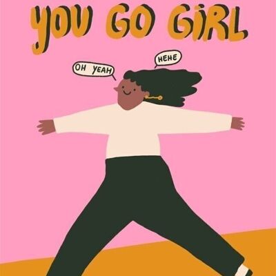 Postkarte - You Go Girl

| Grußkarte
