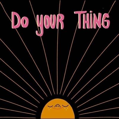 Postcard - Do Your Thing

| greeting card