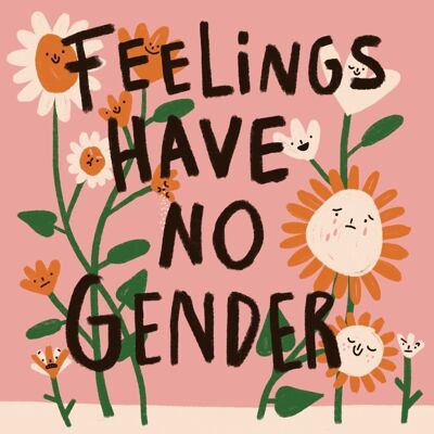 Los sentimientos no tienen estampado de género

| tarjeta de felicitación