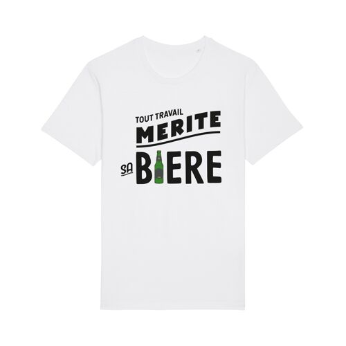 Tshirt blanc tout travail mérite sa bière