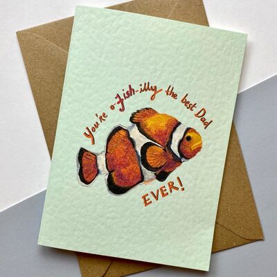 Eres O-Fish-Illy La mejor tarjeta de papá