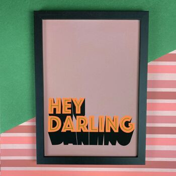 Hey Darling Giclée Print