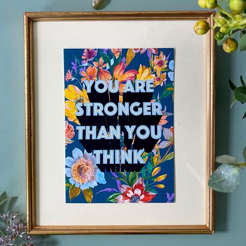 You Are Stronger Than You Think' Giclée Print