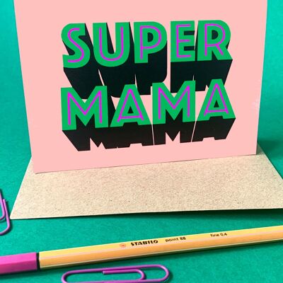 Tarjeta del Día de la Madre Super Mama
