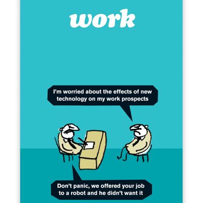 Funny Work Robot Poster by Modern Toss