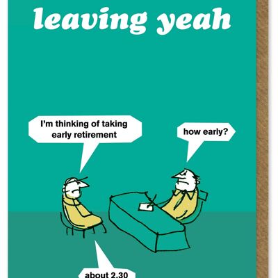 Funny Early Retirement Card