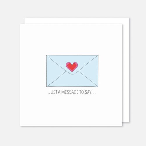 Just A Message to Say Envelope