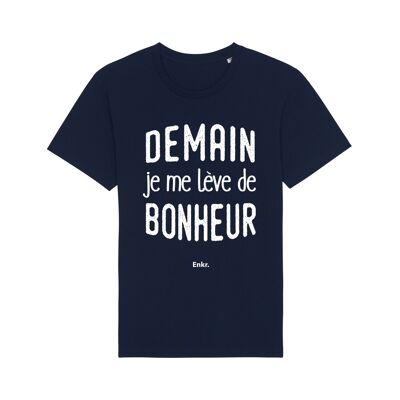 Tshirt navy demain je me lève de bonheur