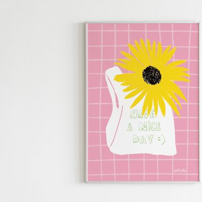 Poster 'Have a nice day'