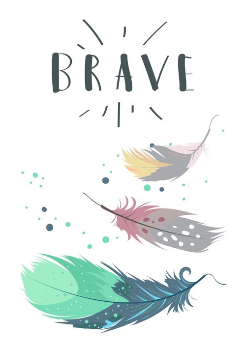 Poster | Bohemian | Brave Feathers | A4