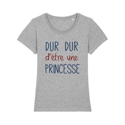 CAMISETA GRIS DURO DEL CUERPO DURO SER UNA PRINCESA