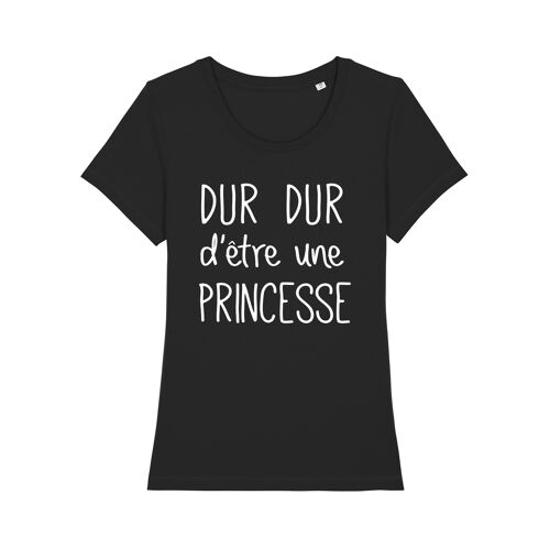 Tshirt noir dur dur d'être une princesse