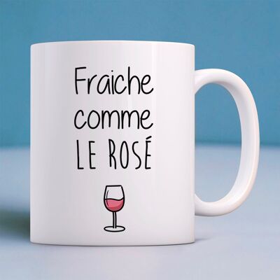 Mug blanc fraîche comme le rosé