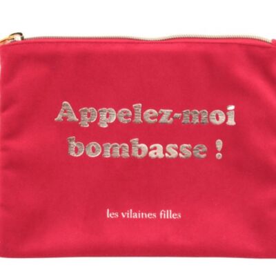 Idée cadeau : Pochette en velours Appelez moi Bombasse