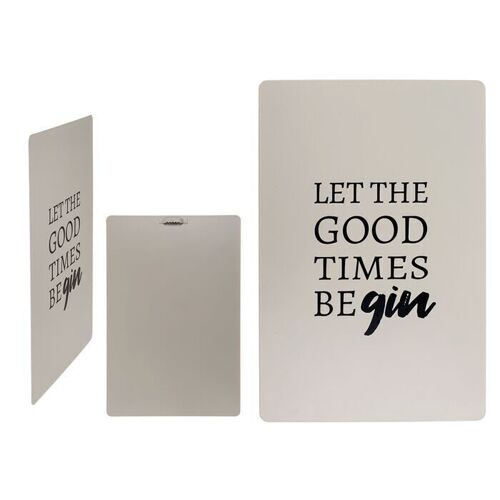 Metall-Schild, Let the good times be-gin,