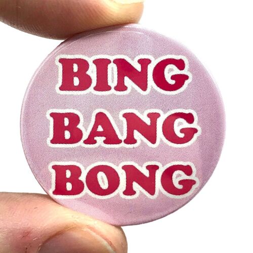 Bing Bang Bong Button Pin Badge (pack of 3)
