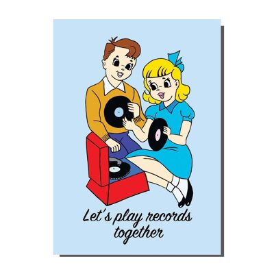 Lets Play Records Together Greetings Card  (pack of 6)