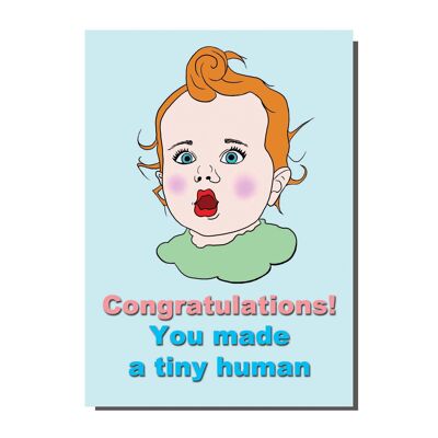 Congratulations You Made  A Tiny Human New Baby Greetings Card  (pack of 6)