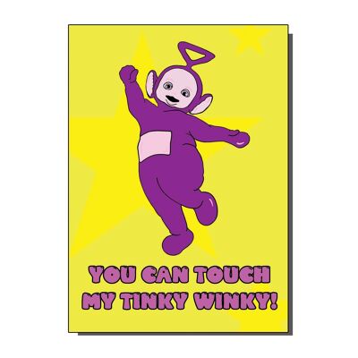 Puedes tocar mi tarjeta de felicitación Tinky Winky