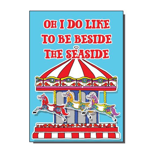 Oh I Do Like To Be Beside The Sea Side Greetings Card (pack of 6)