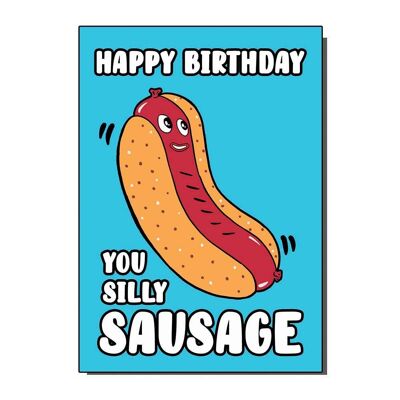 Biglietto Happy Birthday You Silly Sausage (confezione da 6)