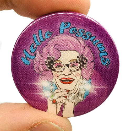 Dame Edna Oh Possums Button Pin Badge (pack of 3)