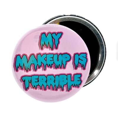 Mein Make-up ist schrecklich Drag Race inspirierter Taschenspiegel